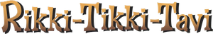 Rikki-Tikki-Tavi