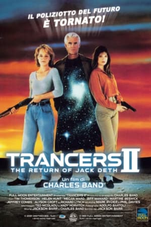 Trancers 2 - Il ritorno di Jack Deth