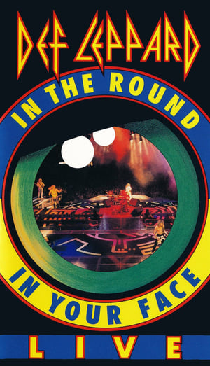 Def Leppard: In the Round in Your Face Live poster