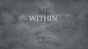 Me Within film complet