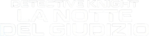 Detective Knight - La notte del giudizio
