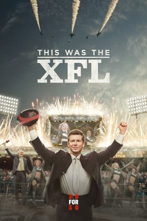 Poster This Was the XFL (2017)