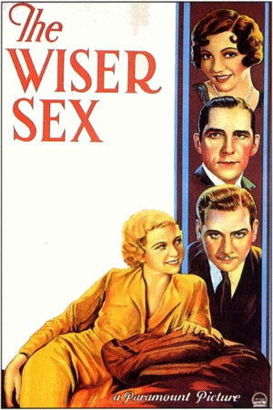 The Wiser Sex (1932)