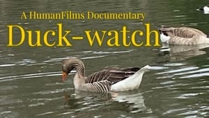 Duck-Watch (2022)