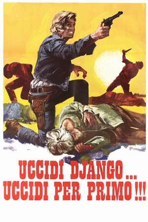 Poster Uccidi Django... uccidi per primo! 1971