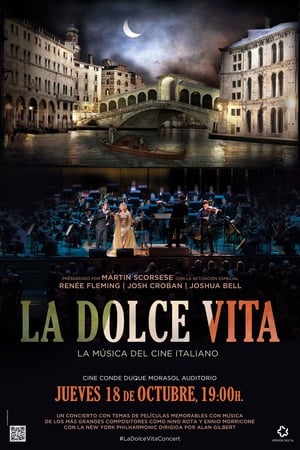 LA DOLCE VITA, LA MUSICA DEL CINE ITALIANO - CONCIERTO