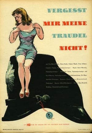 Poster Don’t Forget My Little Traudel (1957)