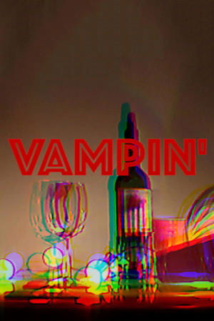 Watch VAMPIN' (2020) HD Movie Online Free