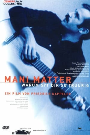 Poster Mani Matter - Warum syt dir so truurig? 2002