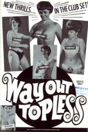 Poster Way Out Topless (1967)