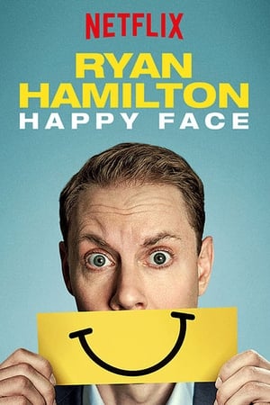 Poster Ryan Hamilton: Happy Face 2017