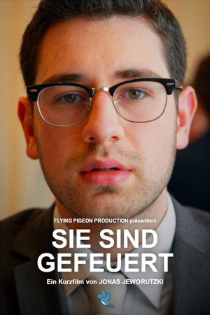Sie sind gefeuert