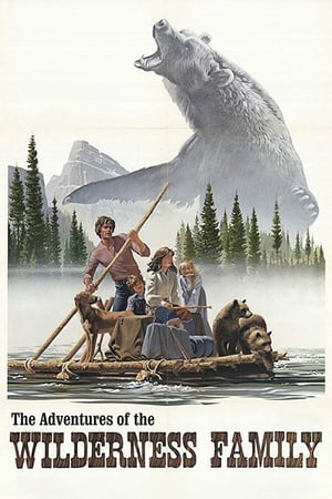 The Adventures of the Wilderness Family poster