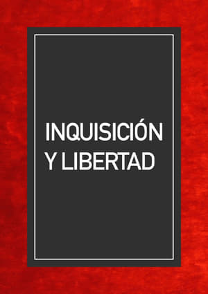 Inquisición y libertad poster