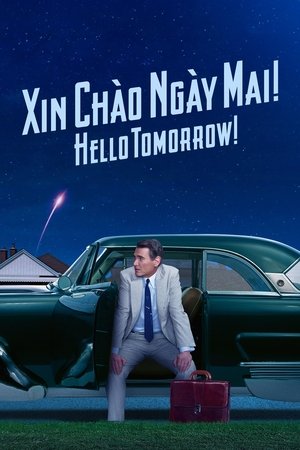 Image Xin Chào Ngày Mai! - Hello Tomorrow!