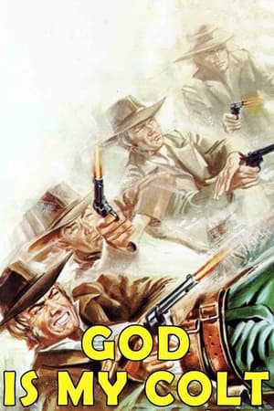 Poster God Is My Colt (1972)