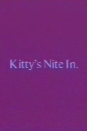 Kitty's Nite In