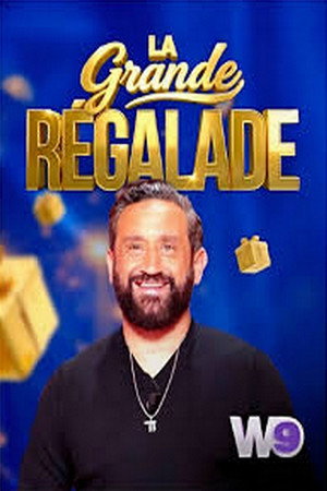 La Grande R&eacute;galade