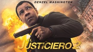 The Equalizer 2 (El justiciero 2)