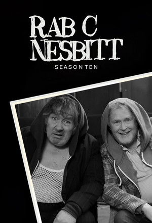 Rab C. Nesbitt - Series 10