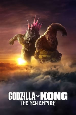 Poster Godzilla x Kong: The New Empire 2024
