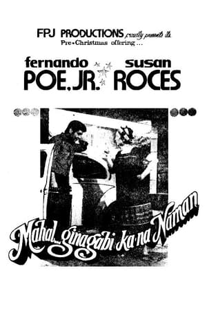 Poster Mahal... Ginagabi Ka Na Naman (1979)
