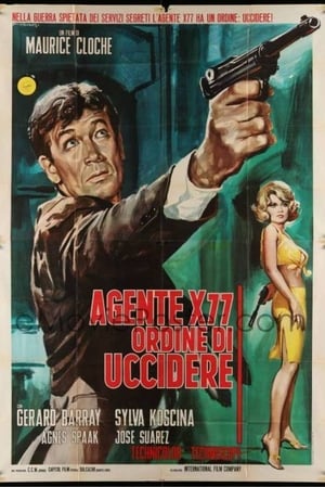 Agent X-77 Orders to Kill poster