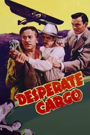 Poster Desperate Cargo (1941)