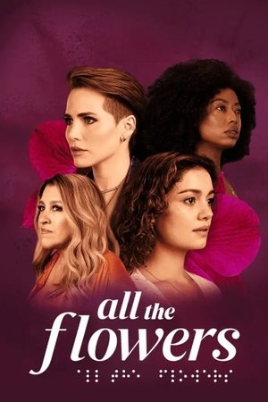 All the Flowers - Season 1 Episode 1 : Chapter 1