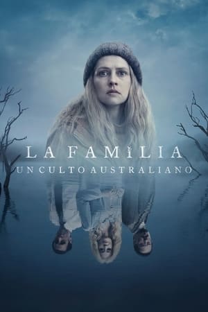 La familia: Un culto australiano