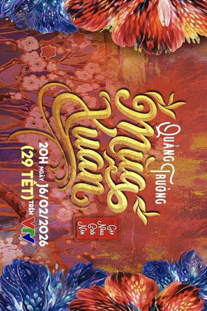 Gặp nhau cuối năm - Tết Bính Ngọ 2026-Quảng Trường Mùa Xuân