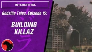Godzilla Tales Building Killaz