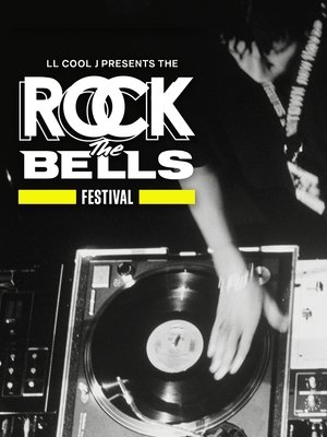 LL Cool J Presents The Rock the Bells Festival Celebrating 50 Years of Hip Hop 