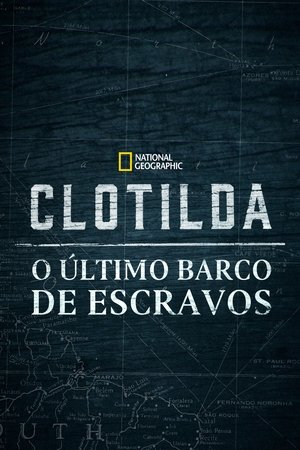 Poster Clotilda: O Último Barco de Escravos