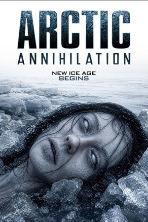 Arctic Annihilation Poster