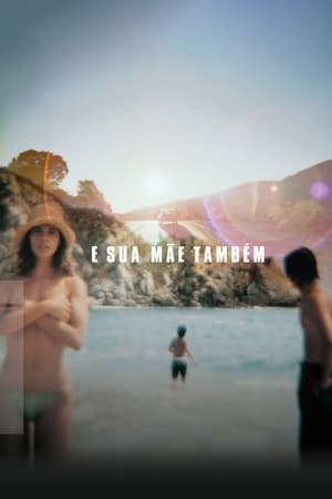 E A Tua Mãe Também (2001)