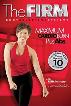 Nonton film The Firm - Body Sculpting System 2 - Maximum Cardio Burn Plus Abs (2003) terbaru sub indo Nonton film The Firm - Body Sculpting System 2 - Maximum Cardio Burn Plus Abs (2003) terbaru sub indo