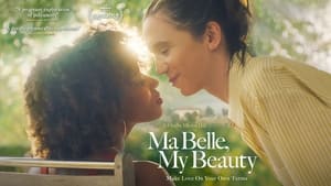 Ma Belle, My Beauty (2021)