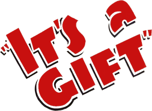It's a Gift