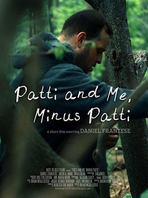 Poster Patti and Me, Minus Patti 2013