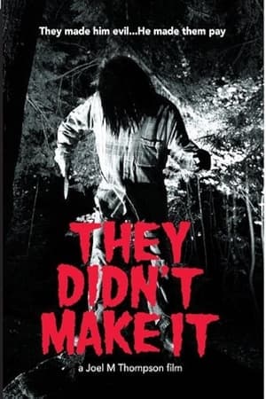 Poster They Didn't Make it (2009)