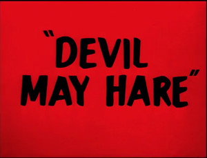 Devil May Hare