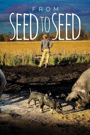 Poster From Seed to Seed (2018)