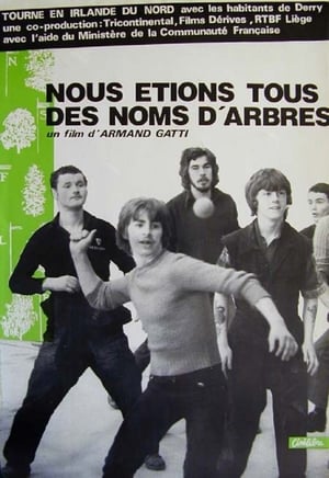 Poster Nous étions tous des noms d'arbres 1983