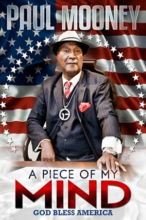 Poster Paul Mooney: A Piece of My Mind - God Bless America (2014)