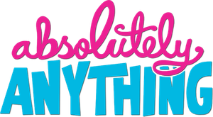 Absolutely Anything