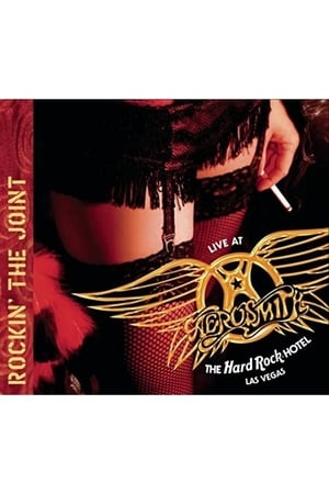 Image Aerosmith: Rockin' the Joint - Live at the Hard Rock Hotel, Las Vegas