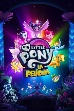 Poster My Little Pony: La película 2017