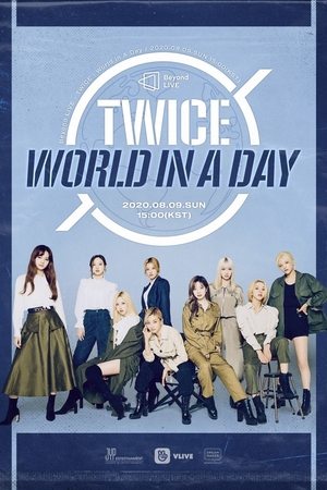 Poster BEYOND LIVE - TWICE : World In A Day (2020)