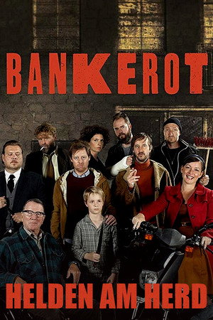 Helden am Herd - Bankrott & abgebrüht